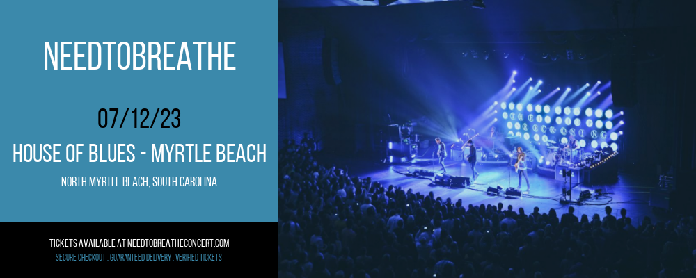 Needtobreathe at Needtobreathe Concert tickets Needtobreathe at Needtobreathe Concert